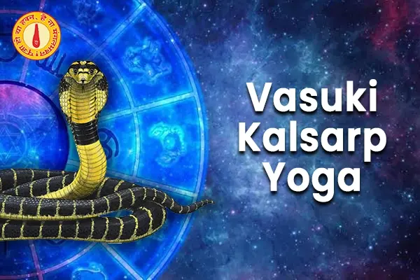 Vasuki Kaalsarp Yoga 