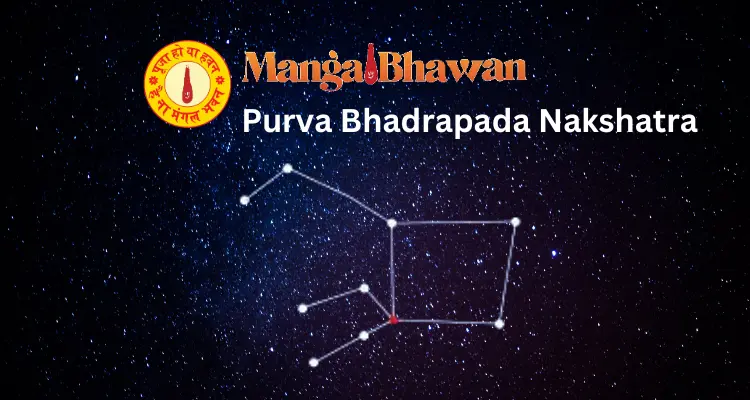 Purva Bhadrapada Nakshatra